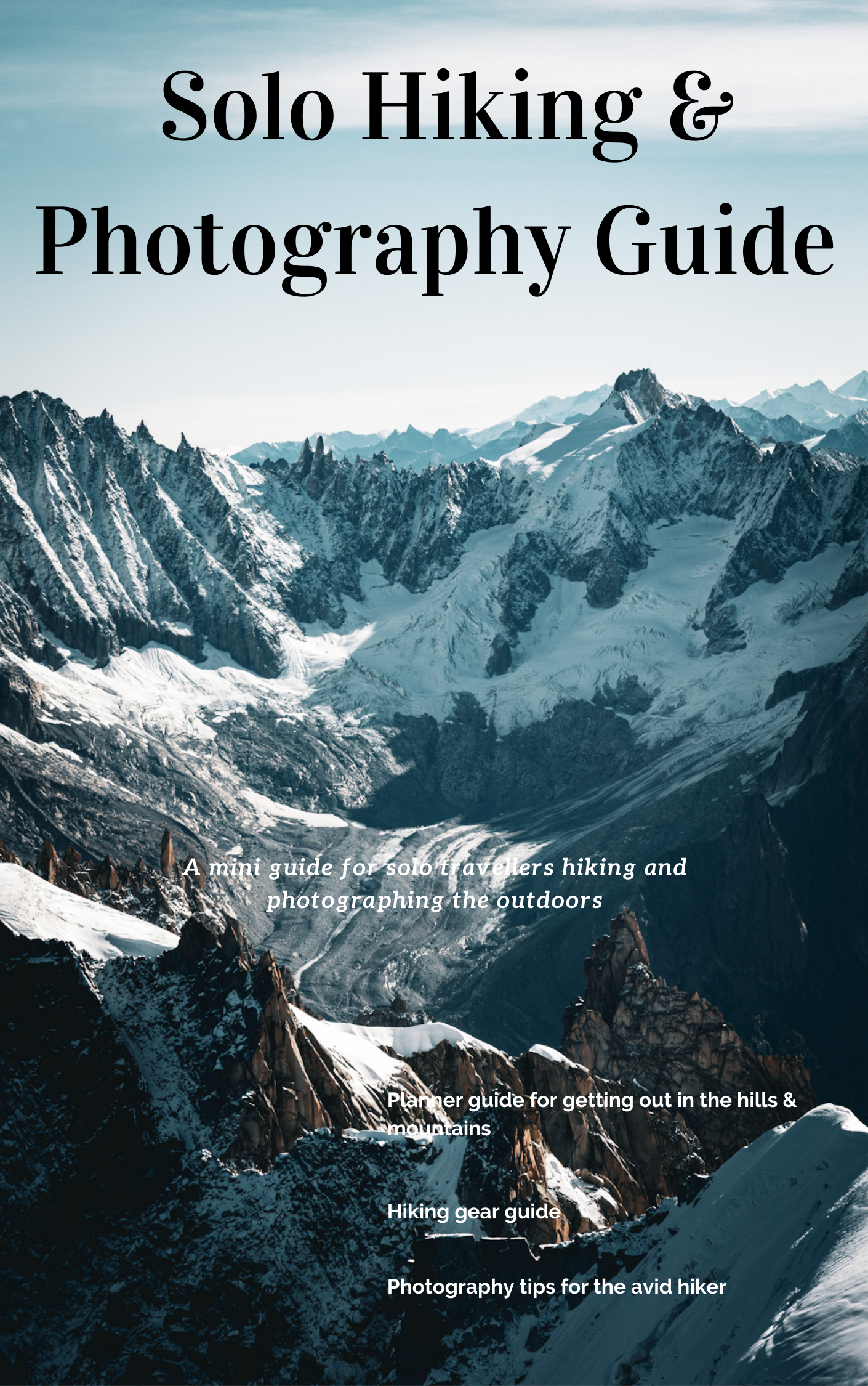 Solo Hiking & Photography Beginners Guide